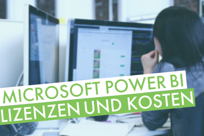 Power BI Kosten und Lizenzen