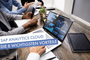 sap analytics cloud vorteile
